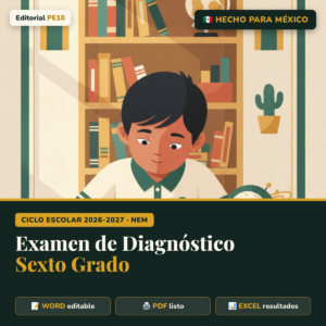 Examen de Diagnóstico Sexto Grado 2026-2027