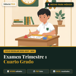 Examen Primer Trimestre 4° Grado 2026-2027 (Editable)