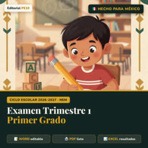 Examen Primer Trimestre 1er Grado 2026-2027 (Editable)